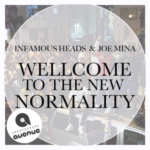 Welcome to the new normality (Original Mix)