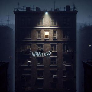 What´s up?