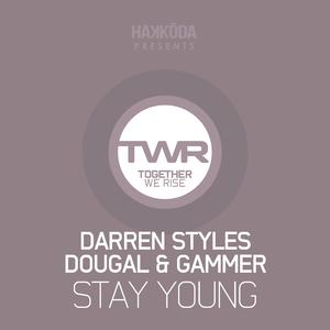 Stay Young (Original Mix)