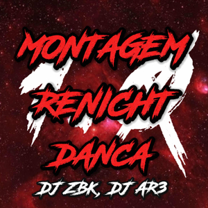 MONTAGEM RENICHT DANCA