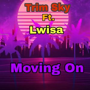 Moving On