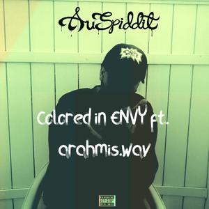 Colored In Envy (feat. arahmis.wav)