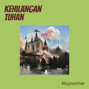 Kehilangan Tuhan