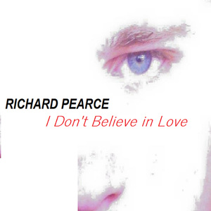 I Don't Believe in Love