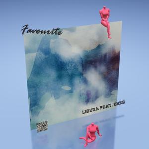 Favourite (feat. EHKH)