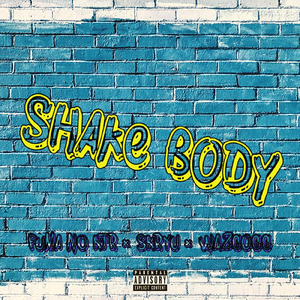 Shake Body