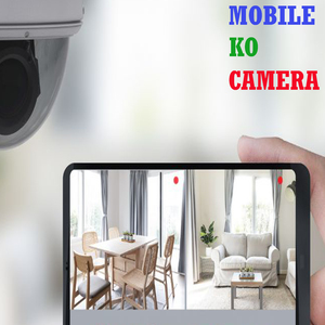 Mobile Ko Camera