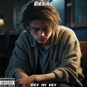 Dey My Dey (Freestyle)