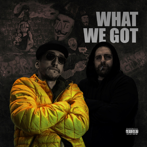 What We Got