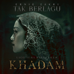Tak Berlagu (Original Soundtrack From Khadam)