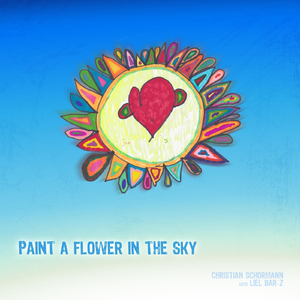 Paint a Flower in the Sky (feat. Liel Bar-Z)