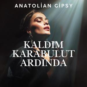 Kaldım Karabulut Ardında (Taşacak Bu Deniz)