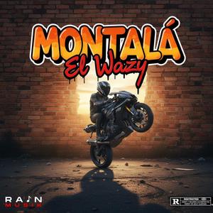 Montala (feat. El Wazy)