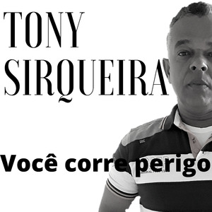 Você Corre Perigo