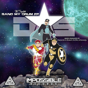 Bang My Drum ( DJ Ekl Mix )