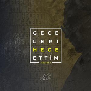 Geceleri Hece Ettim V2