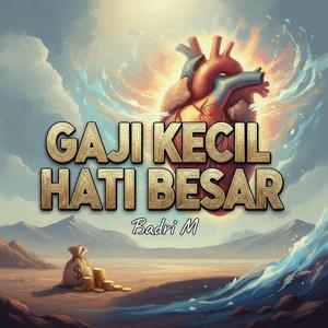 Gaji Kecil Hati Besar