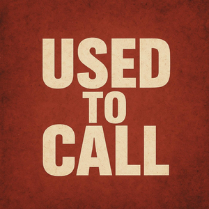Used To Call (feat. Drizzy Tae)