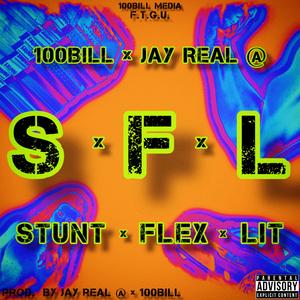 SFL (feat. Jay Real Authentic)
