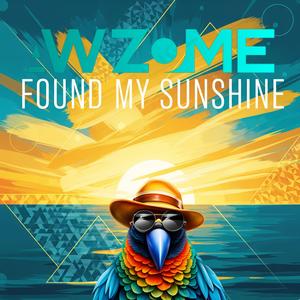 FOUND MY SUNSHINE