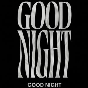 Good Night