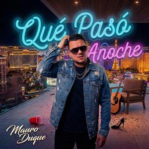 Que Paso Anoche