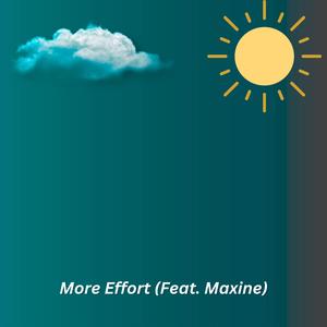 More Effort (feat. Maxine) (Lo-fi Version)