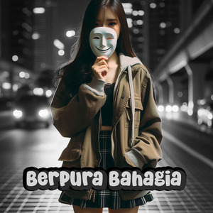 Berpura Bahagia