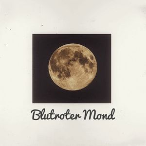 Blutroter Mond