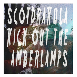 Kick Out the Amberlamps