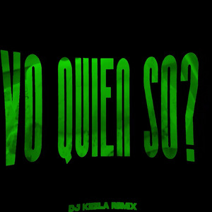 Vo' Quien Sos 2 RKT (Remix)
