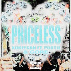 Priceless (feat. Pootie & Gore_irl)