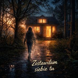 Zostawiłam siebie tu