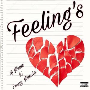 Feeling's (feat. Smay murda)