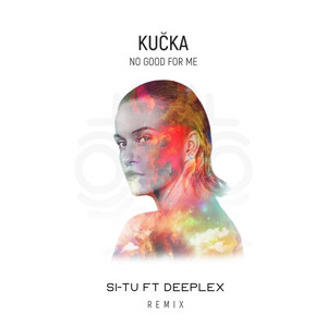 No Good for Me (Remix)