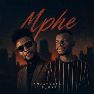 Mphe (Remastered Version 2026)