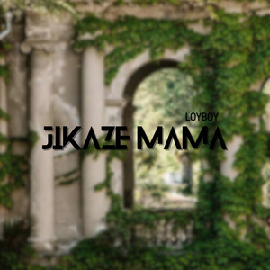 Jikaze Mama