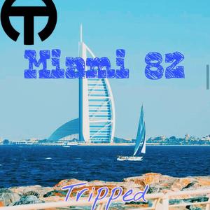 Syn Cole-Miami 82 (Tripped Edit Kygo Remix)（Tripped / Kygo / Syn Cole remix）