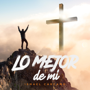 Lo Mejor de Mi