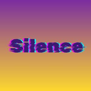 Silence