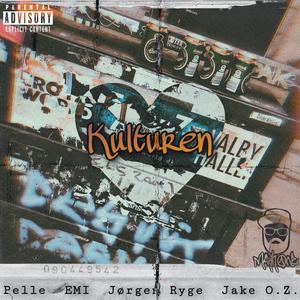 Kulturen (feat. Pelle, EMI, Jørgen Ryge & Jake O.Z.)
