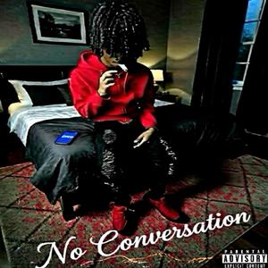 No Conversation
