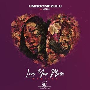 Love You More (Newtonez Remix)