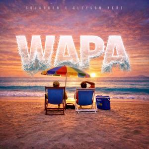 Wapa (feat. Gleysom Reñé)
