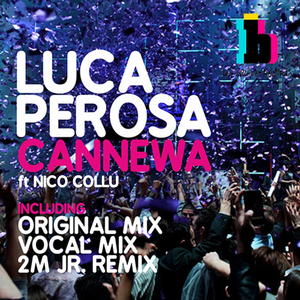 Cannewa (2M JR. Remix)