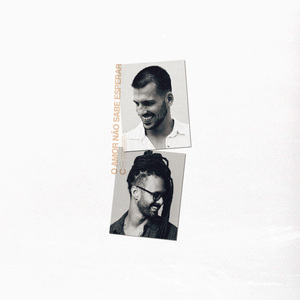 O Amor Não Sabe Esperar