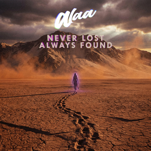 Never Lost Always Found