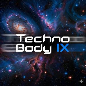 Techno Body IX