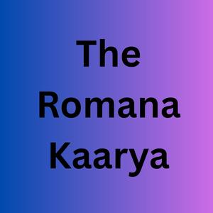 The Romana Kaarya