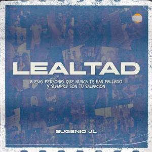 LEALTAD